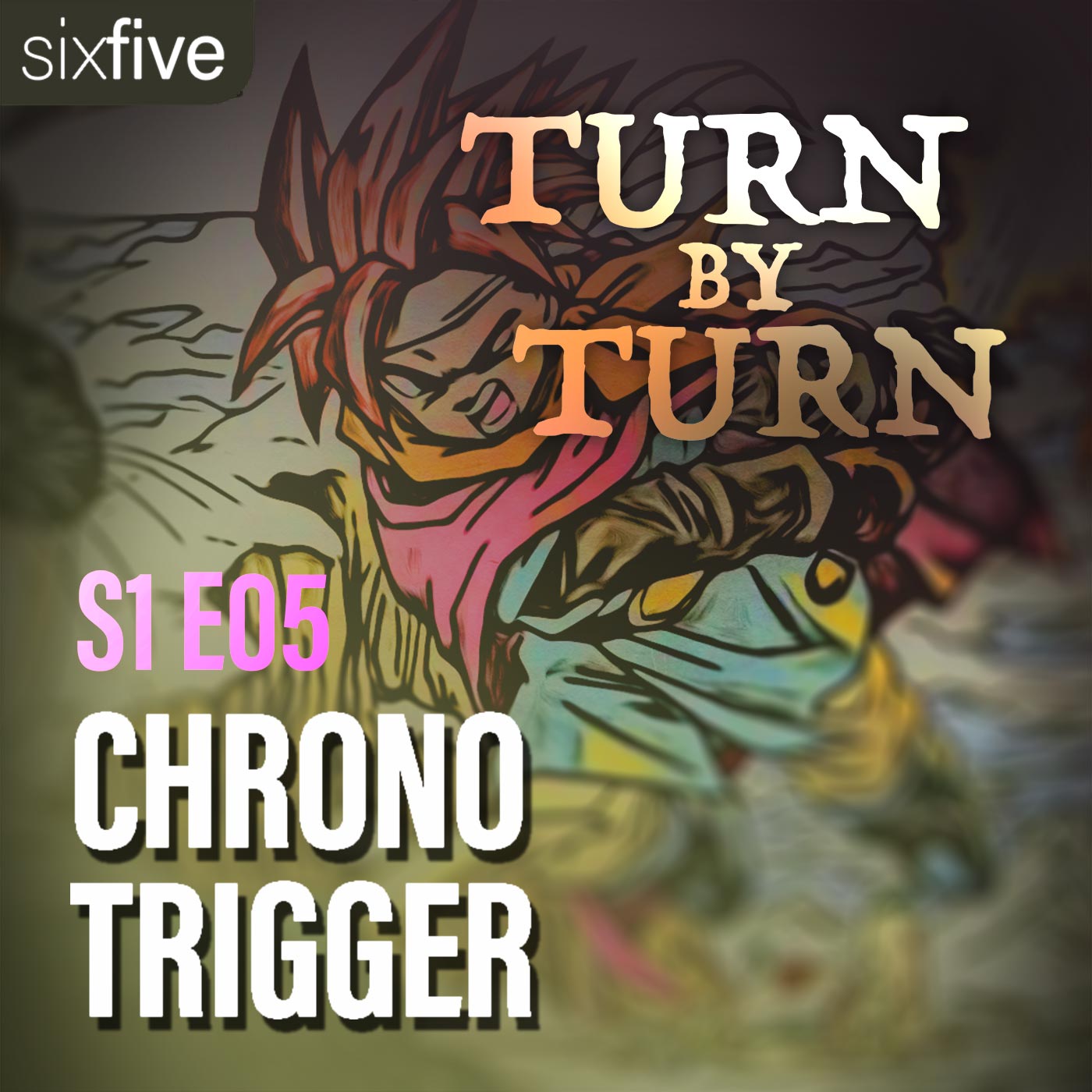 S1 EP05 | Chrono Trigger